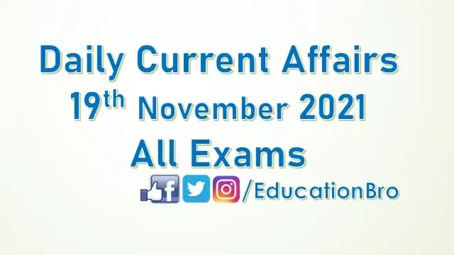 daily-current-affairs-19th-november-2021-for-all-government-examinations