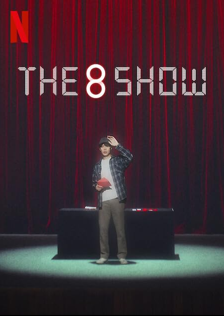 The 8 Show (2024)Temporada 1 (2024)[WEB-DL /1080p][Dual][GoogleDrive+Mega]