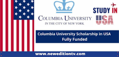 https://www.neweditiontv.com/2021/11/columbia-university-scholarship-in-usa.html