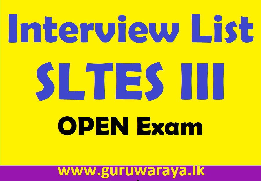 Interview List : SLTES Open Exam