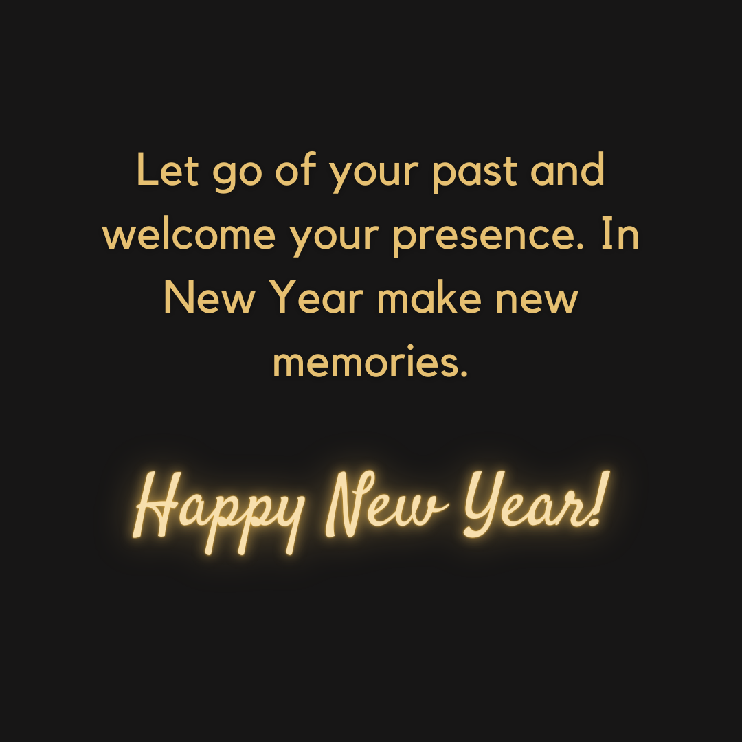 Let go of your past and welcome your present