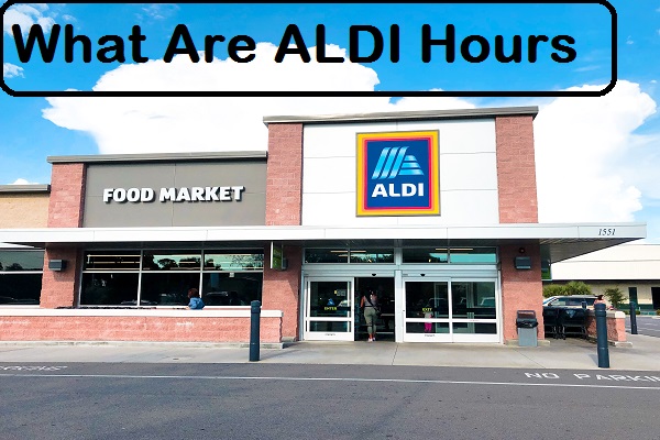 Aldi Hours