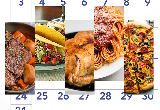 Mouth-watering photos of a poot roast, pot roast tacos, roasted chicken, a plate of spaghetti, and pizza, cover a week on a calendar page.