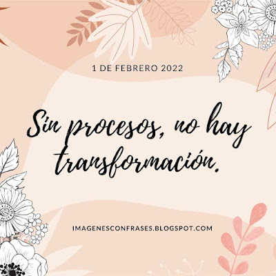 Frases del día 1 de Febrero 2022