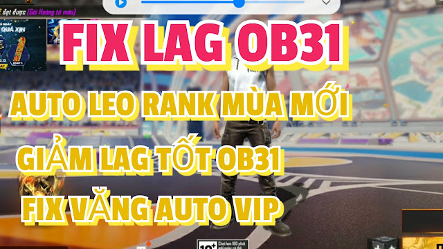 HƯỚNG DẪN FIX LAG FULL FREE FIRE OB30 AUTO RANK MÙA MỚI HEDSHOT MƯỢT KÉO TÂM