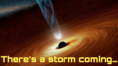 Image of a dark planet in the middle of a swirling golden vortex with a comet like bolt of energy coming towards it with a caption in yellow saying A storm is coming...