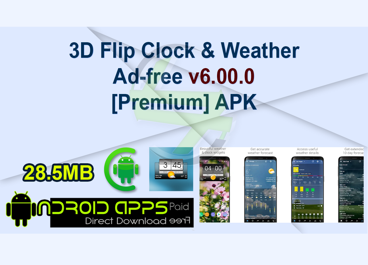 3D Flip Clock & Weather Ad-free v6.00.0 [Premium] APK