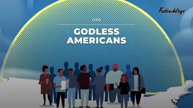 Godless Americans: How Non-Religious Persons Are Labeled as Deviant in a Religious Society