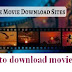 How to download movies of your choice