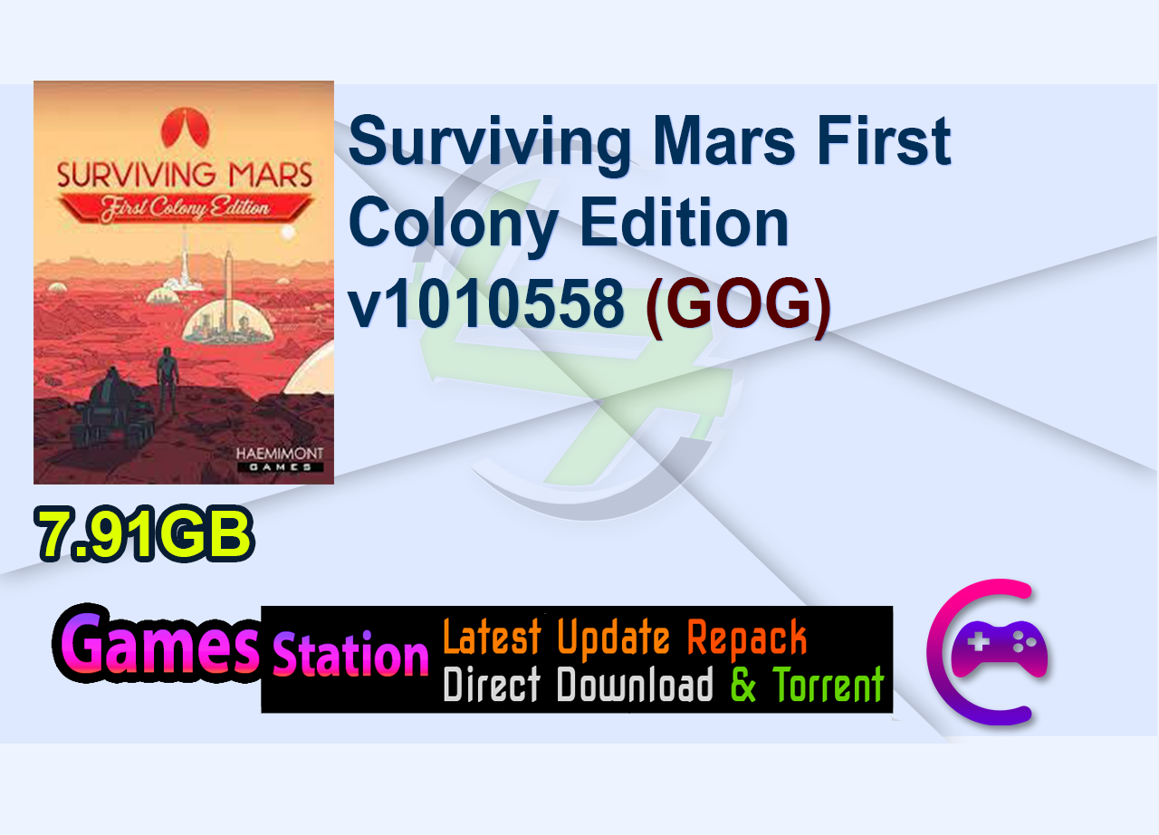 Surviving Mars First Colony Edition v1010558 (GOG)
