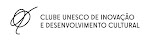 Clube UNESCO de Inovação e Desenvolvimento Cultural