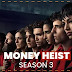 Money Heist Season - 3 | Watch Online in Hindi
