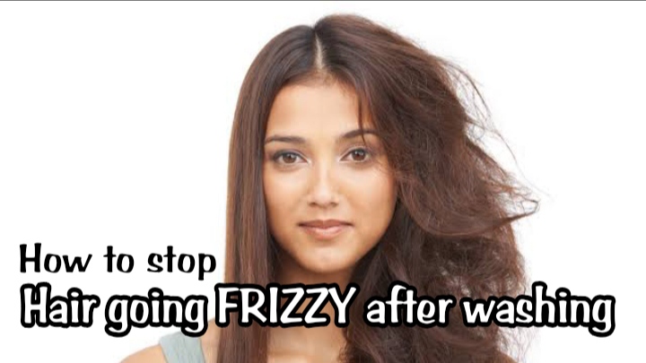 How to stop hair going frizzy after washing