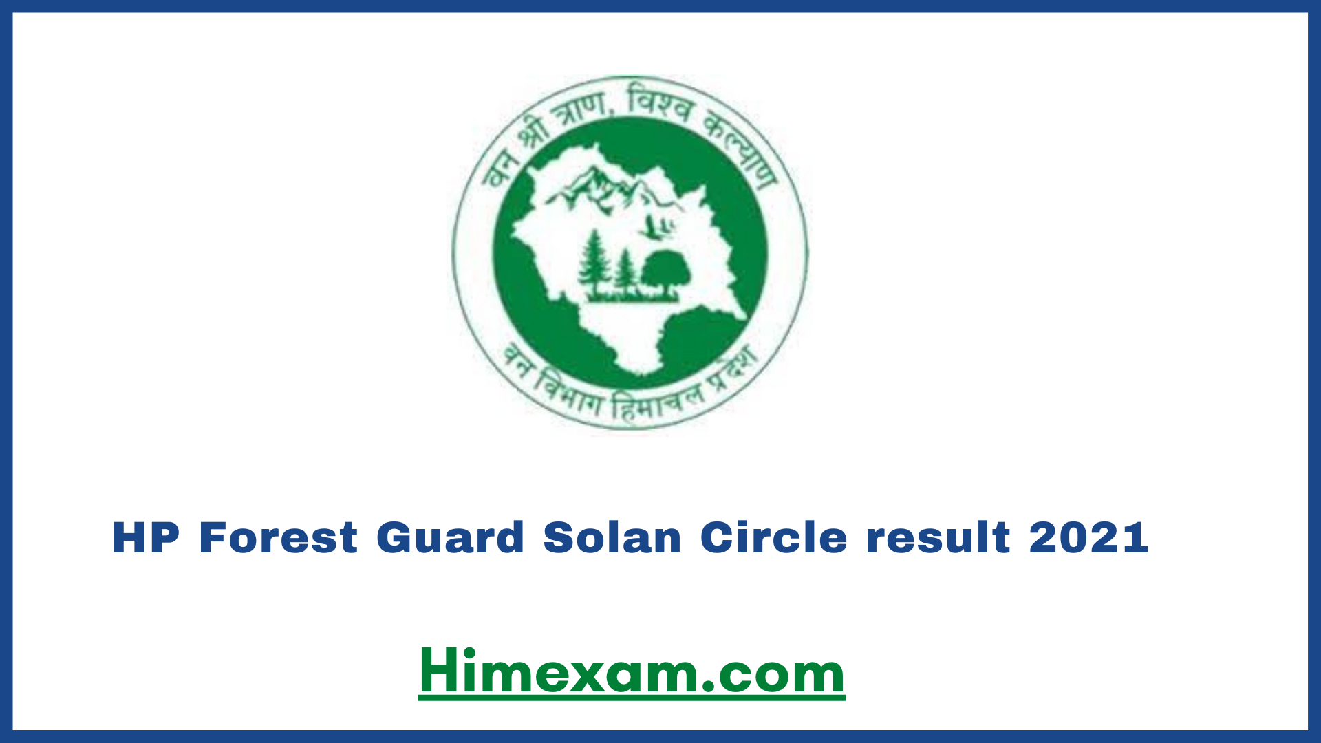 HP Forest Guard Solan Circle Exam Result 2021