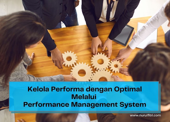Kelola Performa dengan Optimal Melalui Performance Management System
