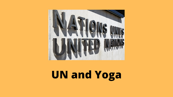UN United Nations and Yoga