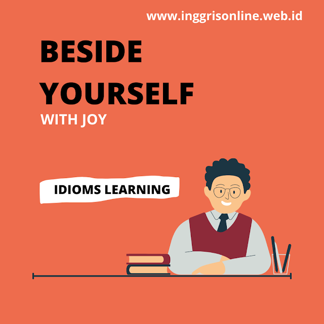 Contoh kumpulan kalimat idiom bahasa inggris sehari-hari yang sering digunakan dan artinya