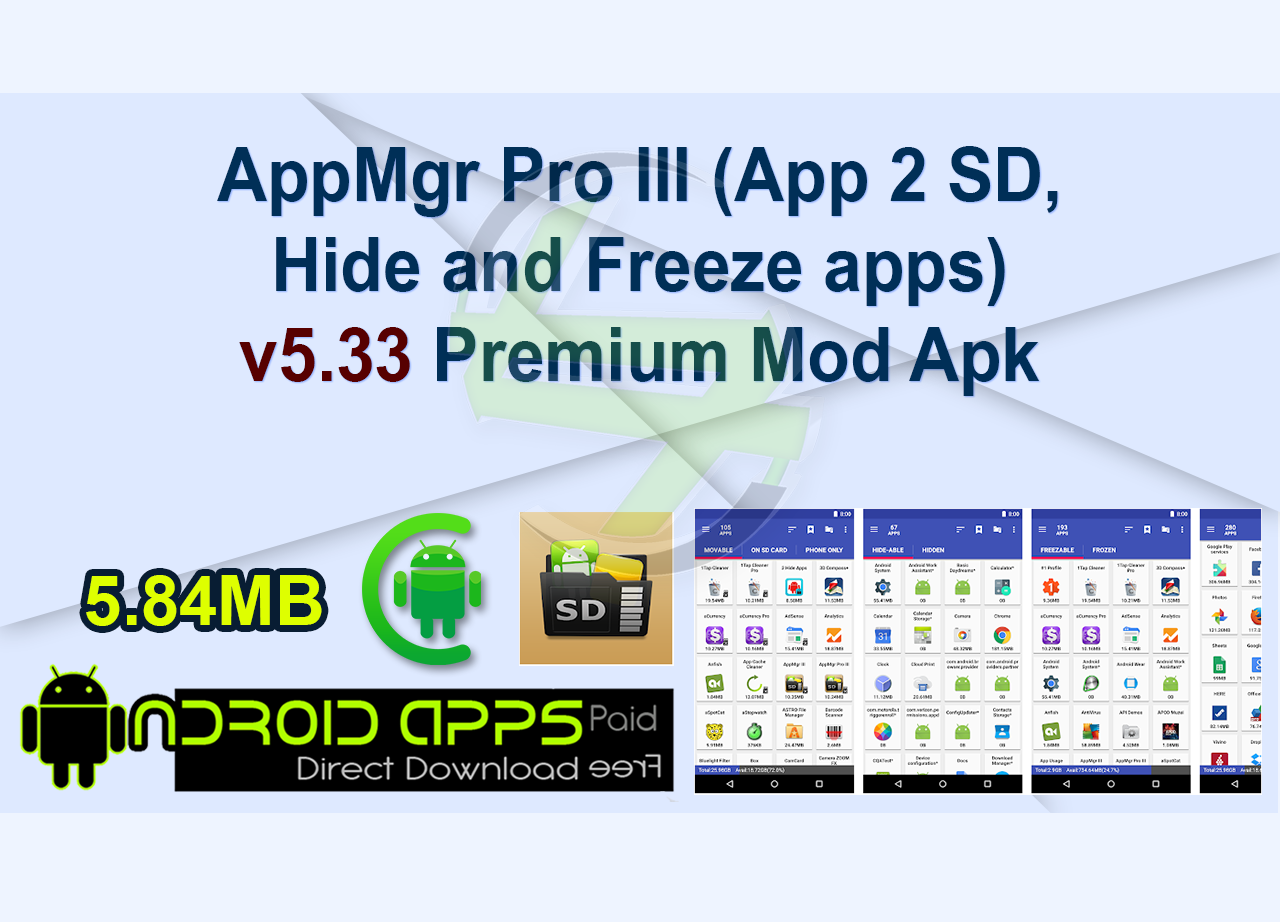 AppMgr Pro III (App 2 SD, Hide and Freeze apps) v5.33 Premium Mod Apk