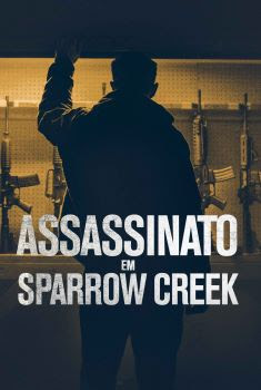 Assassinato em Sparrow Creek Torrent (2019) Dual Áudio / Dublado BluRay 1080p – Download