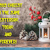 Jesus Christ is the same yesterday, today, and forever! | HEBREWS 13:8
| Christmas Greetings Card Free Download