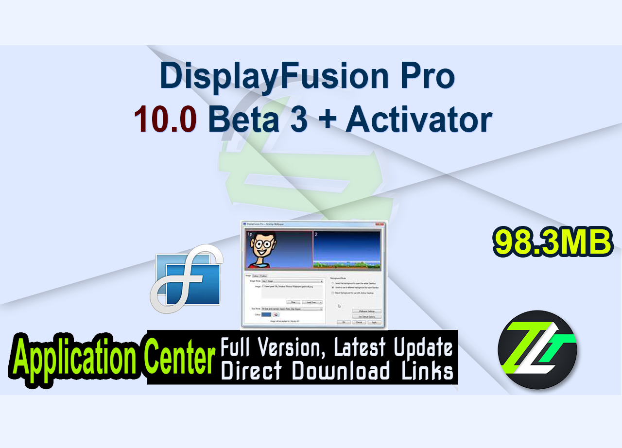 DisplayFusion Pro 10.0 Beta 3 + Activator