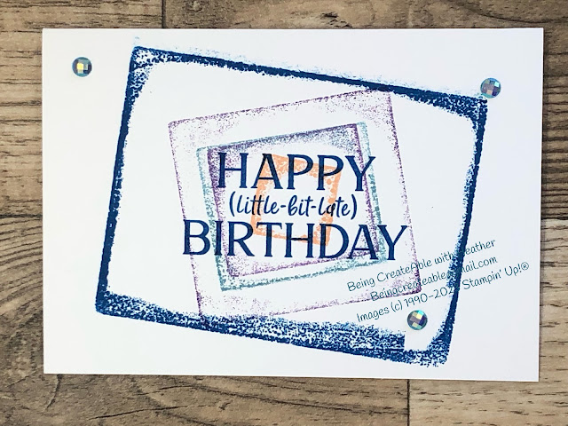 Alternate ways to use clear Blocks, Stampin' Up!, Happiest of Birthdays
