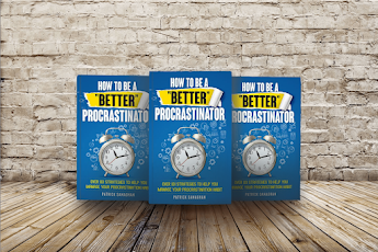 Procrastination has a cost.