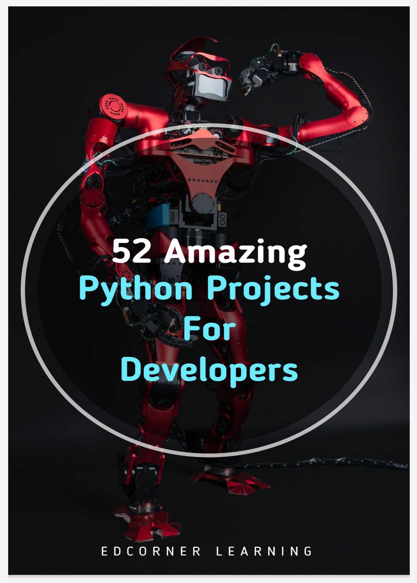 52 Amazing Python Projects For Developers