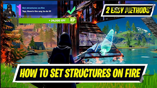 Set structures fire in fortnite ,How to set fire to structures in Fortnite Chapter 2 Season 8