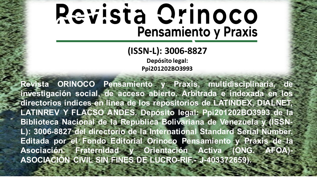 Revista Arbitrada ORINOCO Pensamiento y Praxis.  