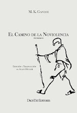 El camino de la noviolencia, de M. K. Gandhi. Edición y traducción de Alan Meller