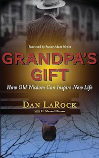 Grandpa's Gift: How Old Wisdom Can Inspire New Life