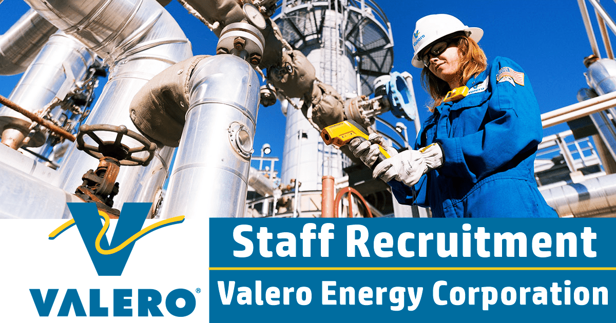 Valero Energy Corporation Refinery Careers & Jobs Recruitment
