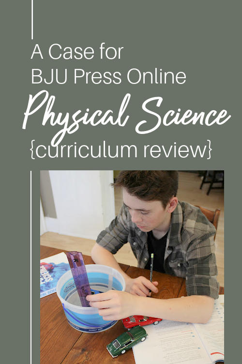 A Case for BJU Press Distance Learning Physical Science {a review} #homeschoolcurriculum #creationscience #curriculum #homeschooling #homeschoolhighschool