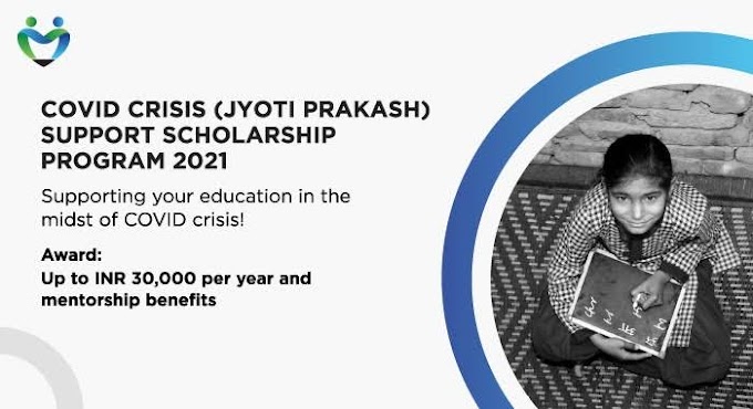 COVID CRISES Jyoti Prakash Support Scholarship For All Indian Students  Check Complete Details :-