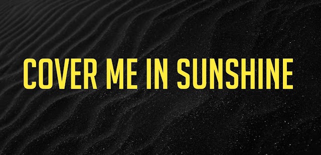 Cover Me in Sunshine Ringtone Download