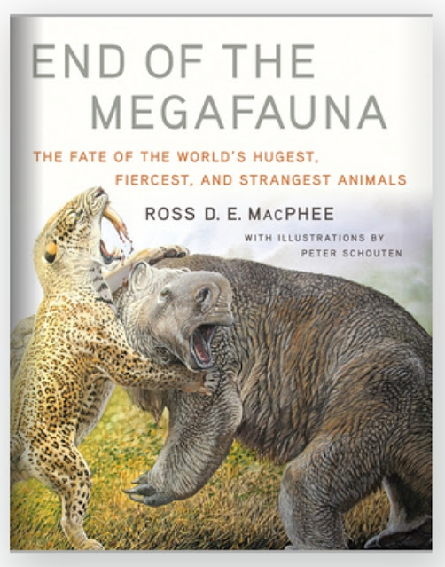 «Конец мегафауны: Судьба самых больших, жестоких и странных животных в мире»