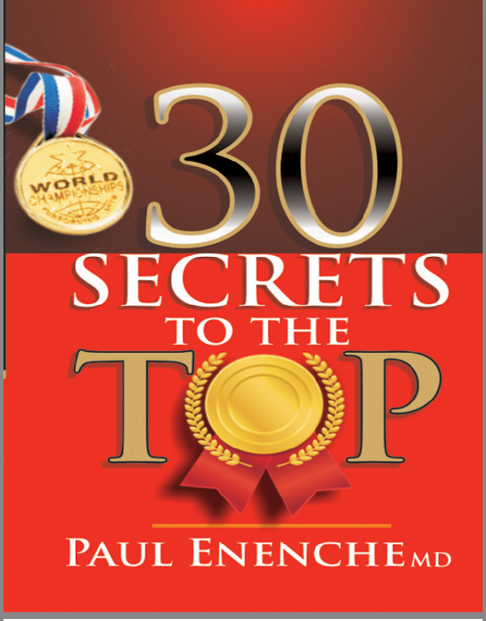 EBOOK: 30 SECRETS TO THE TOP _ DR PAUL ENENCHE 