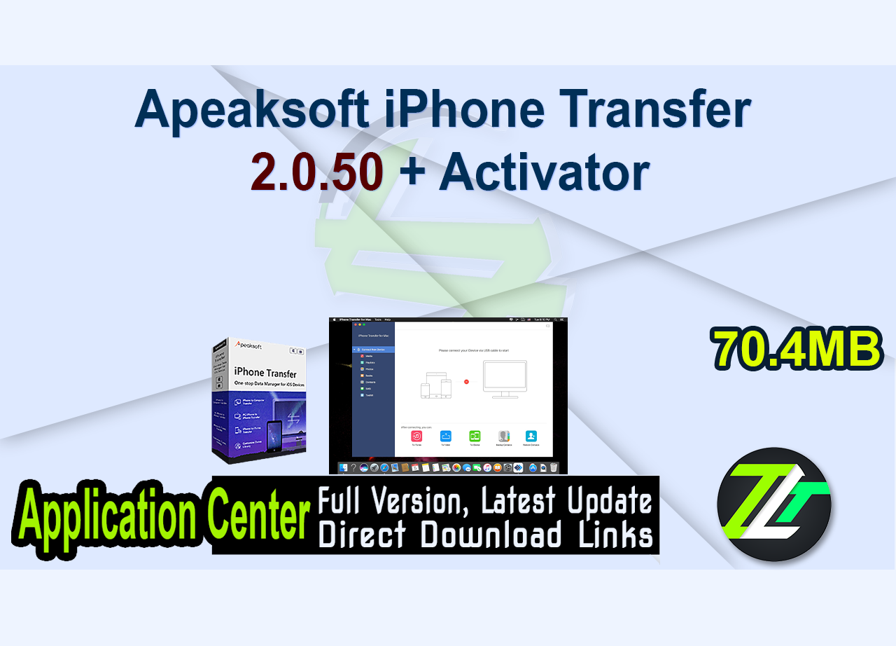 Apeaksoft iPhone Transfer 2.0.50 + Activator