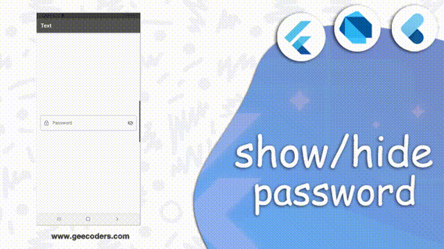 كيفية اظهار واخفاء كلمة المرور في فلاتر بسهوله | Show and hide Password in Flutter