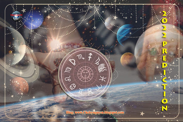 2022 Predictions Astrology | Dự báo năm 2022 | Chiêm tinh 2022