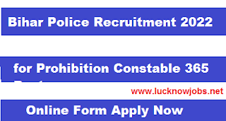 CSBC Bihar Police Prohibition Constable Recruitment 2021-22