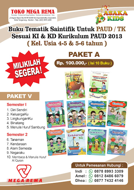 buku tk paket kurikulum 2013,  buku tk download brosur,  buku tk penerbit asaka prima,  buku paket paud murah,  buku paud murah,  penerbit buku tk dijakarta,  buku pelajaran taman kanak kanak,  buku paket tk asaka prima,  buku paket paud asaka,  buku tematik saintifik, buku paud tematik, buku paud saintifik, buku paud k13,buku paud, buku tk penerbit asaka prima, buku paket paud asaka, buku paud tematik saintifik 2022, buku paket paud murah