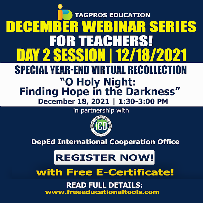 Tagpros Special Year-end Virtual Recollection for Educators with E-Certificate | December 18 | Register Now!