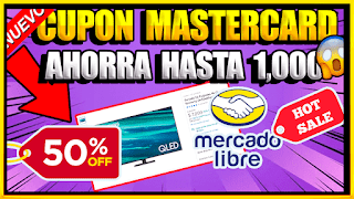 🔥🔴 Nuevo  Cómo Canjear Tu CUPON de DESCUENTO Mercado Libre | Mastercard hasta -50% + MSI #Hotsale