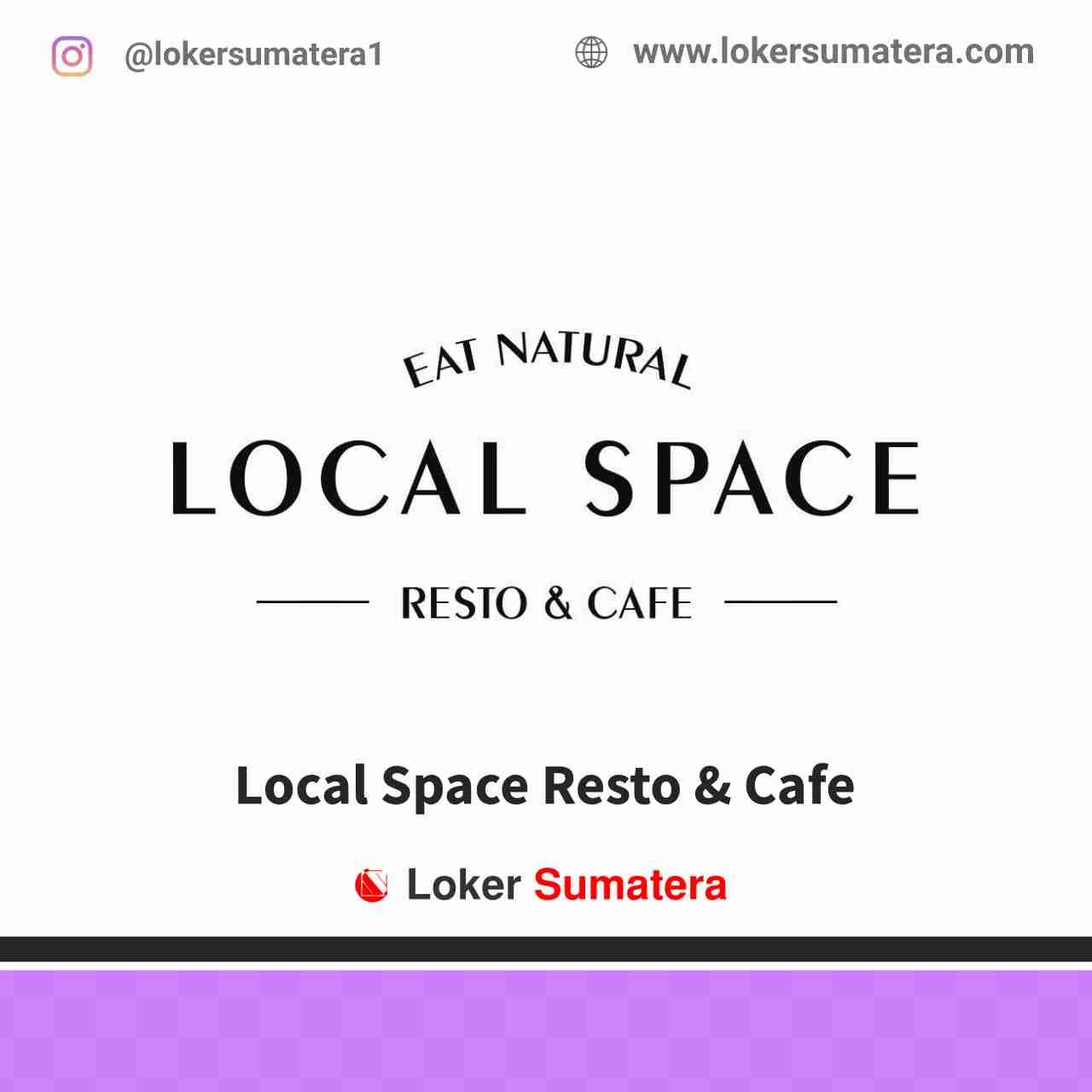 Local Space Resto & Cafe Jambi