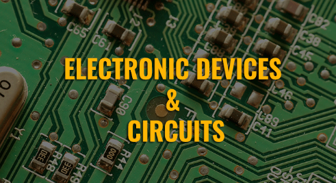 Electronic Devices and Circuits