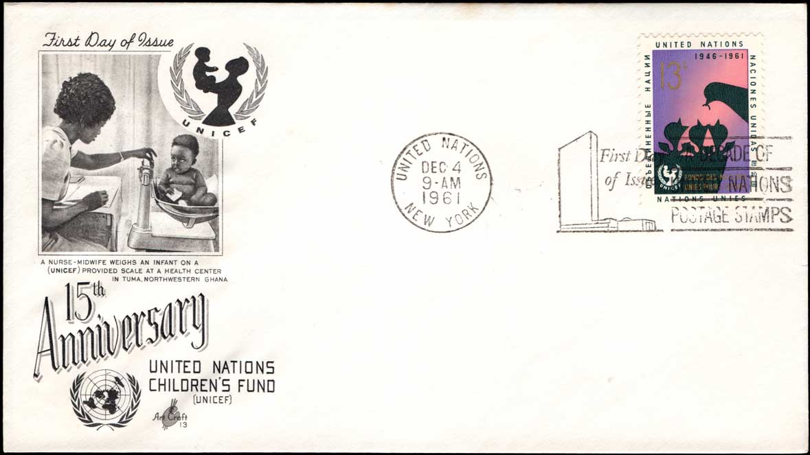 United Nations New York First Day Cover NT-NY99 The 15th Anniversary of UNICEF 13 cents 1961