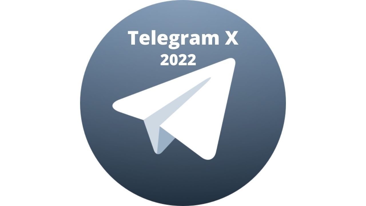 Telegram X 2022 Download Latest Version