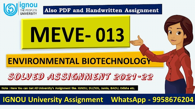 IGNOU MEVE- 013 Solved Assignment 2021-22